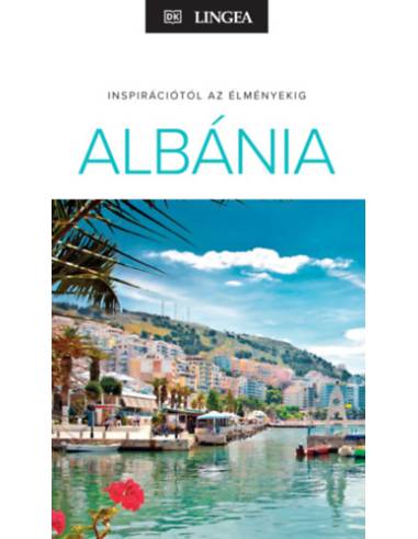 Albánia - Inspirációtól az élményekig