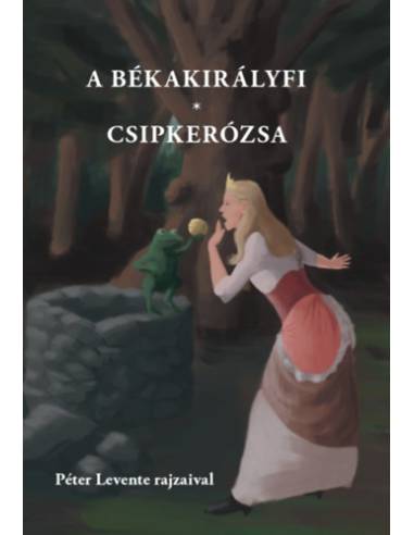 A békakirályfi, Csipkerózsa