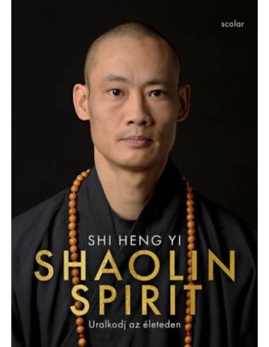 Shaolin Spirit - Uralkodj az életeden