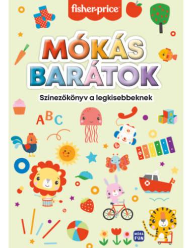 Mókás barátok - színezőkönyv a legkisebbeknek - Fisher - Price
