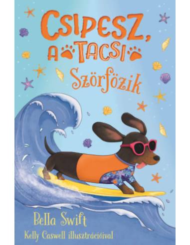 Csipesz, a tacsi szörfözik