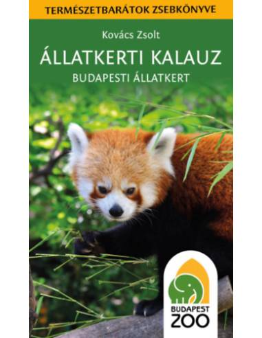 Állatkerti kalauz - Budapesti Állatkert