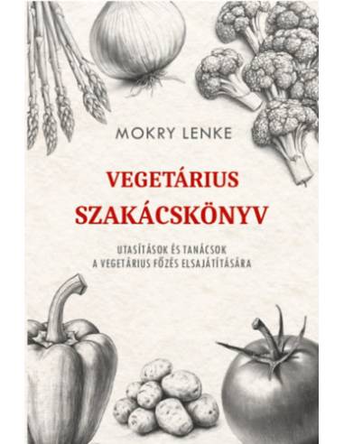 Vegetárius szakácskönyv