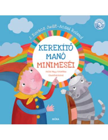 Kerekítő Manó minimeséi - új kiadás