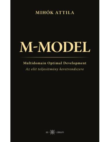 M-MODEL - Az elit teljesítmény keretrendszere