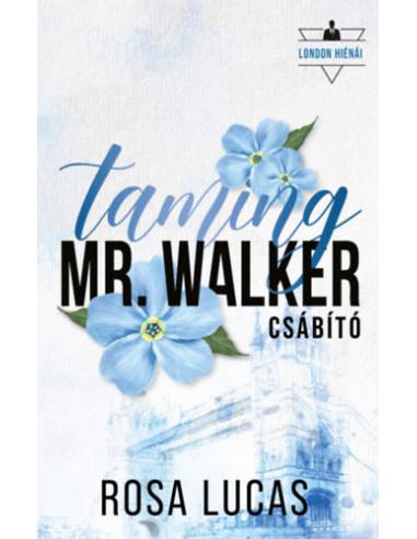 Taming Mr. Walker - Csábító - (Különleges kiadás)