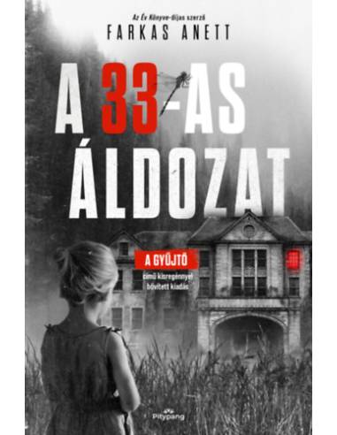 A 33-as áldozat - (Különleges kiadás)