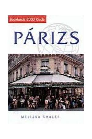 Párizs - ÚTIKÖNYV + TÉRKÉP