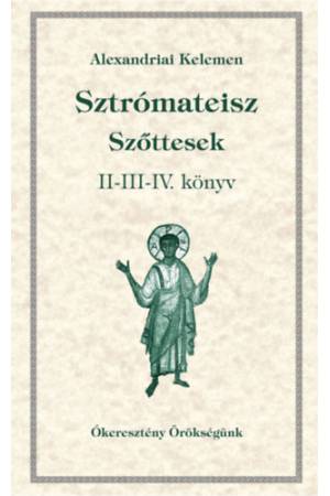 Sztrómateisz - Szőttesek II-III-IV. könyv