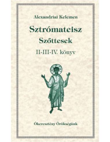 Sztrómateisz - Szőttesek II-III-IV. könyv