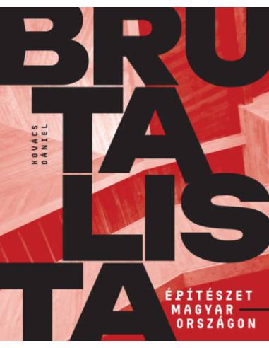 Brutalista építészet Magyarországon