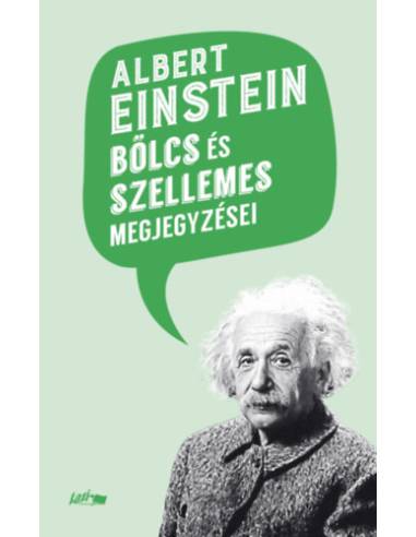 Albert Einstein bölcs és szellemes megjegyzései