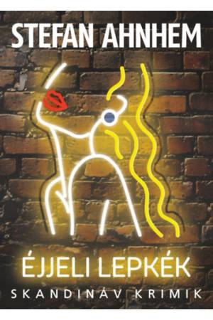 Éjjeli lepkék