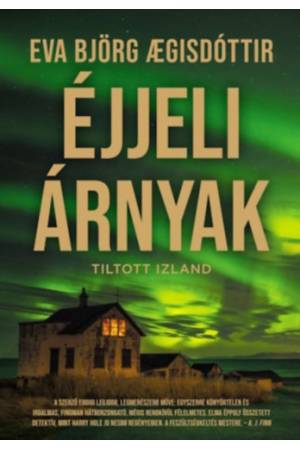 Éjjeli árnyak - Tiltott Izland 3.