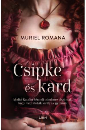 Csipke és kard