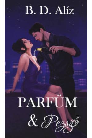 Parfüm & Pezsgő