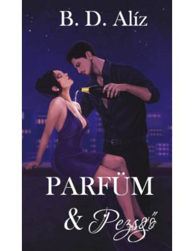 Parfüm & Pezsgő