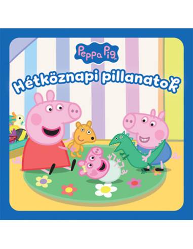 Peppa malac: Hétköznapi pillanatok