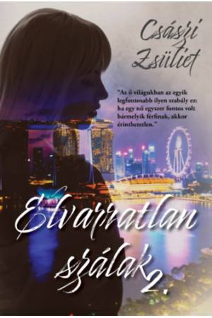 Elvarratlan szálak 2.