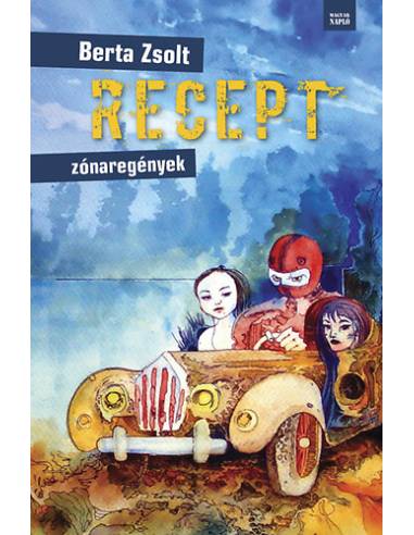 Recept - zónaregények