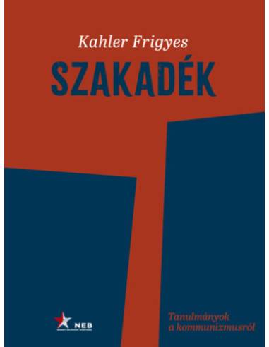 Szakadék - Tanulmányok a kommunizmusról