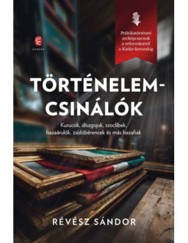 Történelemcsinálók