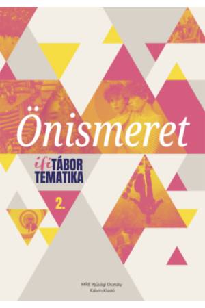 Önismeret - Ifitábor tematika 2.