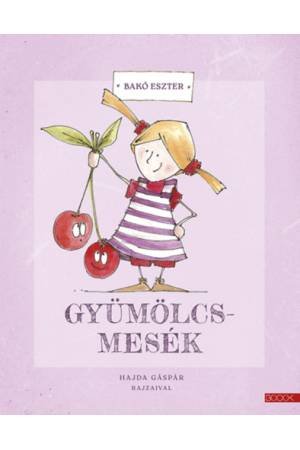Gyümölcsmesék