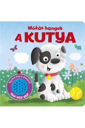 Mókás hangok - A kutya