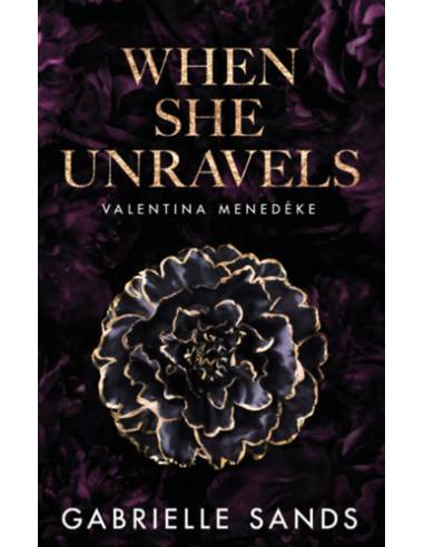 When She Unravels - Valentina menedéke - (Különleges kiadás)
