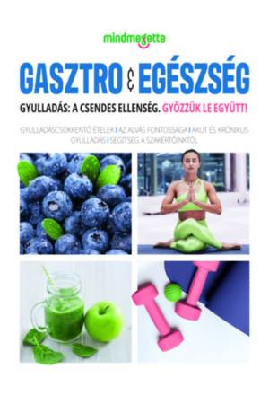 Mindmegette Magazin 2026 - Gasztró & Egészség