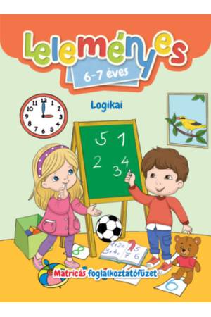 Leleményes 6-7 éves - Logikai feladatok / Matricás foglalkoztatófüzet