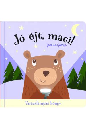 Jó éjt, maci! - Varázslámpás könyv