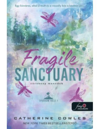 Fragile Sanctuary - Törékeny menedék - Sparrow Falls 1.