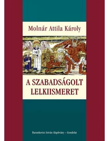 A szabadságolt lelkiismeret