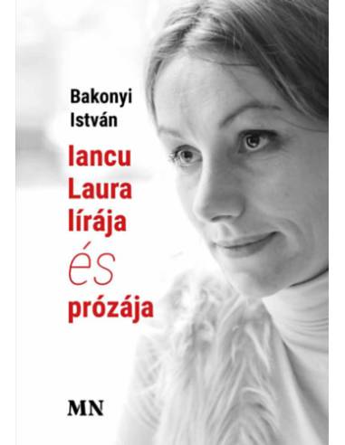 Iancu Laura lírája és prózája