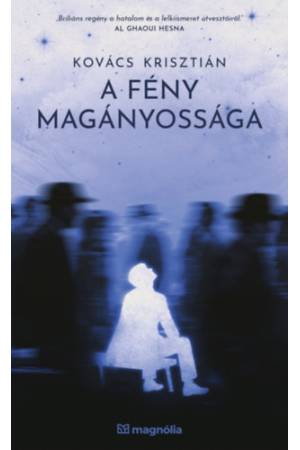 A fény magányossága