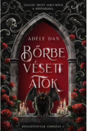 Bőrbe vésett átok - Dedikált - Kitaszítottak 1.