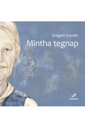 Mintha tegnap