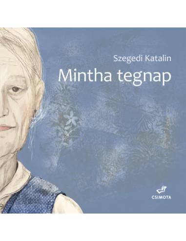Mintha tegnap