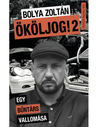 Ököljog! 2 - Egy bűntárs vallomása