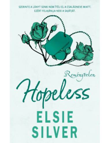 Hopeless - Reménytelen - (Különleges kiadás)