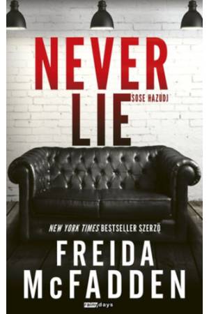 Never lie - Sose hazudj - (Különleges kiadás)