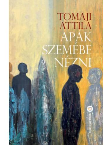 Apák szemébe nézni