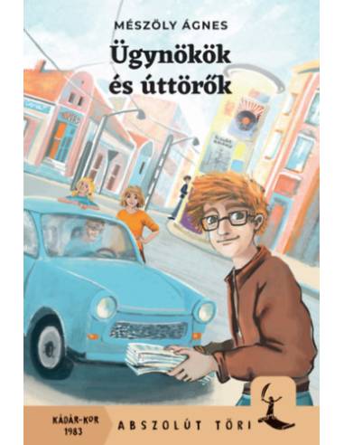 Ügynökök és úttörők