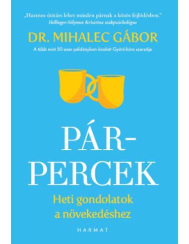 Pár-percek - Heti gondolatok a növekedéshez