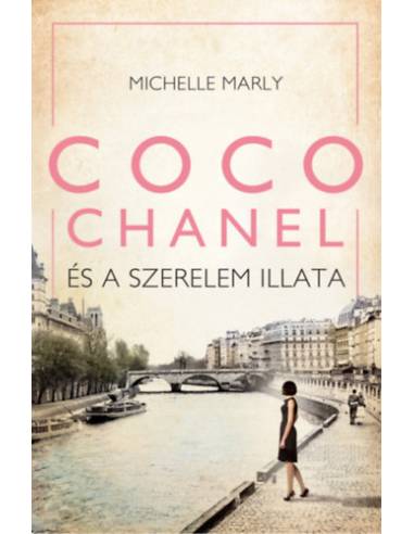Coco Chanel és a szerelem illata