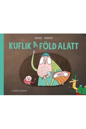 Kuflik a föld alatt
