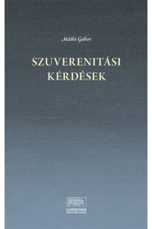 Szuverenitási kérdések (16-21. század)