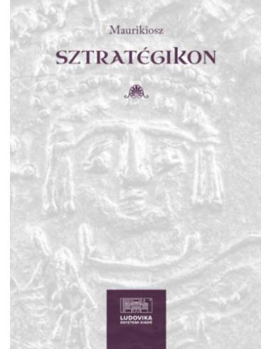 Sztratégikon - Hadvezérek kézikönyve